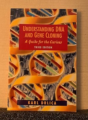 Immagine del venditore per Understanding DNA and Gene Cloning : A Guide for the Curious venduto da Bookshelfillers