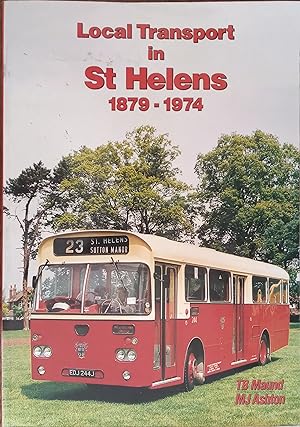 Local Transport in St Helens 1879-1974