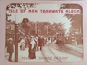 Seller image for Isle of Man Tramways Album - A Historical Souvenir of the Manx Tramways for sale by The Book House  (PBFA)