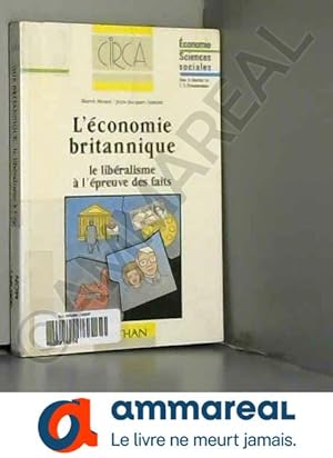 Seller image for L'conomie britannique : Le libralisme  l'preuve des faits for sale by Ammareal