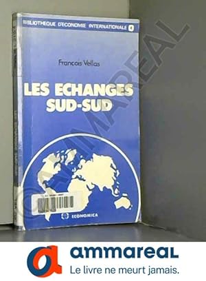 Imagen del vendedor de Les changes Sud-Sud a la venta por Ammareal