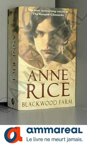 Seller image for Blackwood Farm: The Vampire Chronicles 9 (Paranormal Romance) for sale by Ammareal
