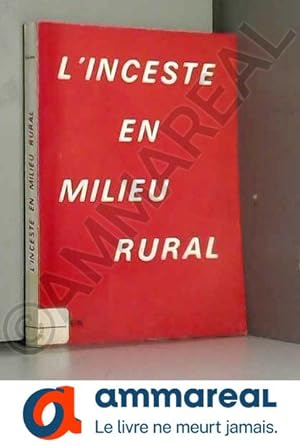 Bild des Verkufers fr L' Inceste en Milieu Rural zum Verkauf von Ammareal