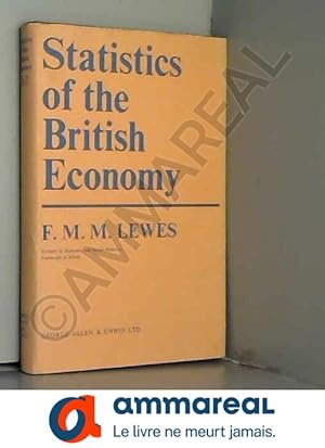 Seller image for Statistics of the British Economy for sale by Ammareal