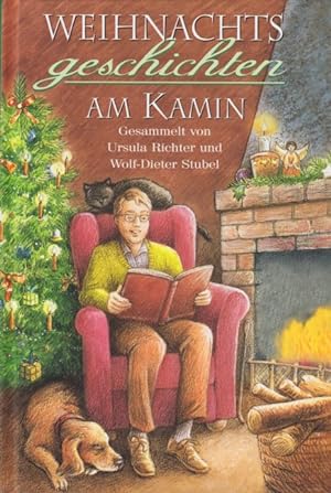 Bild des Verkufers fr Weihnachtsgeschichten am Kamin. zum Verkauf von TF-Versandhandel - Preise inkl. MwSt.