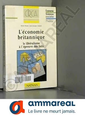 Immagine del venditore per L'conomie britannique : Le libralisme  l'preuve des faits venduto da Ammareal