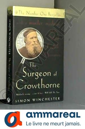 Seller image for The Surgeon of Crowthorne: A Tale of Murder, Madness and the Oxford English Dictionary for sale by Ammareal