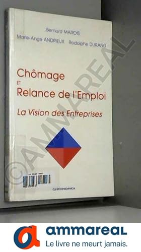 Image du vendeur pour Chmage et relance de l'emploi mis en vente par Ammareal