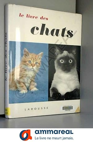 Seller image for Le livre des chats for sale by Ammareal
