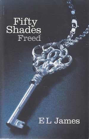 Fifty Shades Freed.