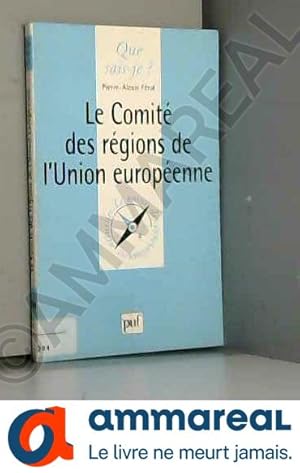 Bild des Verkufers fr Le Comit des rgions de l'Union Europenne zum Verkauf von Ammareal