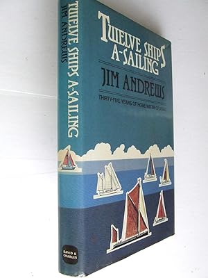 Bild des Verkufers fr Twelve Ships A-Sailing zum Verkauf von McLaren Books Ltd., ABA(associate), PBFA