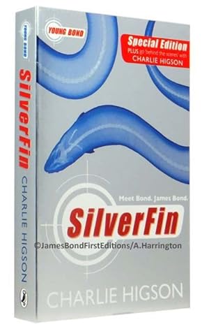 Seller image for SilverFin (Young James Bond series) for sale by Adrian Harrington Ltd, PBFA, ABA, ILAB