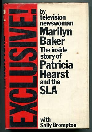 Seller image for Exclusive! The Inside Story of Patricia Hearst and the SLA for sale by Book Happy Booksellers