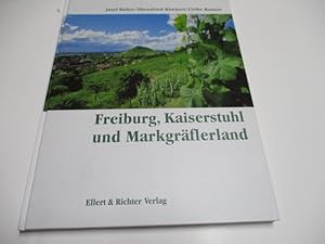 Bild des Verkufers fr Freiburg, Kaiserstuhl und Markgrflerland. zum Verkauf von Ottmar Mller