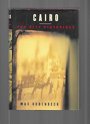 Seller image for CAIRO: The City Victorious for sale by Chris Fessler, Bookseller