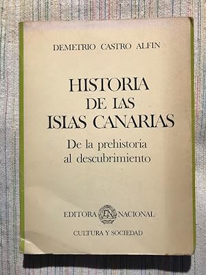 Seller image for Historia de las Islas Canarias. De la prehistoria al descubrimiento for sale by Campbell Llibres