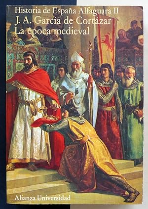 Imagen del vendedor de Historia de España Alfaguara II. La época medieval. a la venta por Il Tuffatore