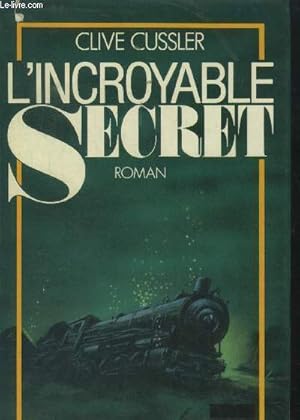 Image du vendeur pour L'incroyable secret mis en vente par Le-Livre