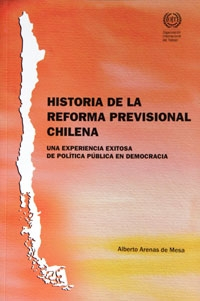 Seller image for Historia De La Reforma Previsional Chilena for sale by Green Libros