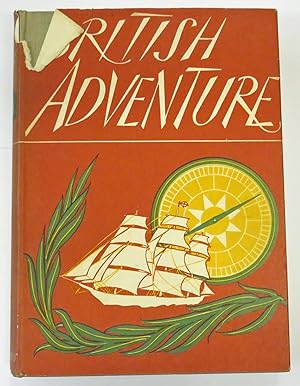 Imagen del vendedor de British Adventure a la venta por St Marys Books And Prints