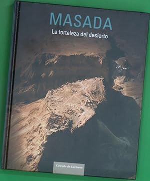 Imagen del vendedor de Masada, la fortaleza del desierto a la venta por Librera Alonso Quijano