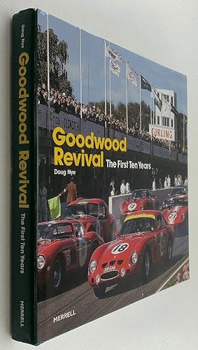 Bild des Verkufers fr The Goodwood Revival: The First Ten Years zum Verkauf von Brancamp Books