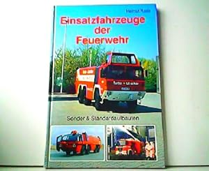 Einsatzfahrzeuge der Feuerwehr. Sonder- und Standardaufbauten.