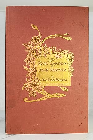 Seller image for THE ROSE GARDEN OF OMAR KHAYYAM for sale by Lost Time Books