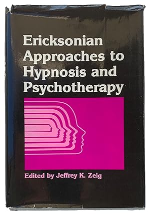 Immagine del venditore per Erickson Approaches to Hypnosis and Psychotherapy. venduto da Jeff Weber Rare Books