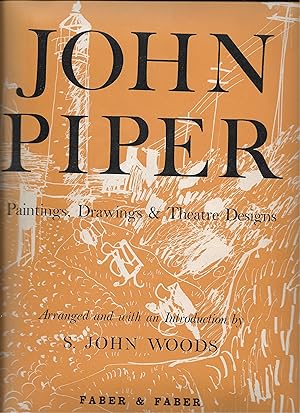 Seller image for John Piper - Paintings, Drawings and Theatre Designs 1932-1954 for sale by The Bookshop at Beech Cottage