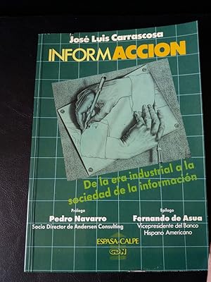 Imagen del vendedor de Informacin. De la Era Industrial a la Sociedad de la Informacin. a la venta por Librera El Crabo