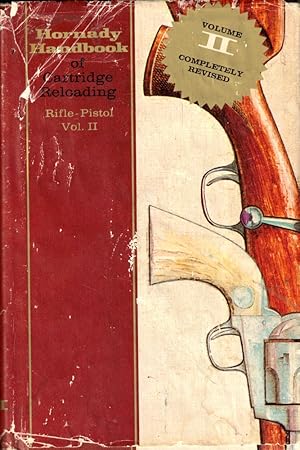 Hornady Handbook of Cartridge Reloading: Rifle-Pistol Volume II