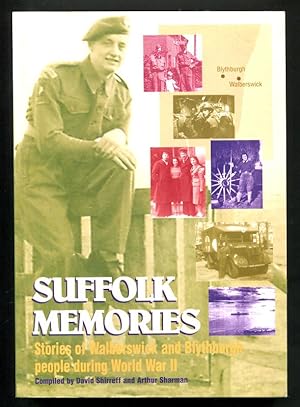 Immagine del venditore per SUFFOLK MEMORIES venduto da A Book for all Reasons, PBFA & ibooknet