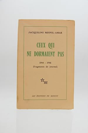 Imagen del vendedor de Ceux qui ne dormaient pas 1944-1946 a la venta por Librairie Le Feu Follet