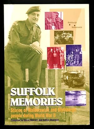 Seller image for SUFFOLK MEMORIES for sale by A Book for all Reasons, PBFA & ibooknet