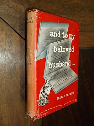 Seller image for And To My Beloved Husband. for sale by Barker Books & Vintage