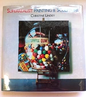 Seller image for Superrealist Painting & Sculpture for sale by The Groaning Board