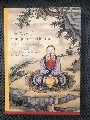 Immagine del venditore per The Way of Complete Perfection A Quanzhen Daoist Anthology venduto da The Groaning Board