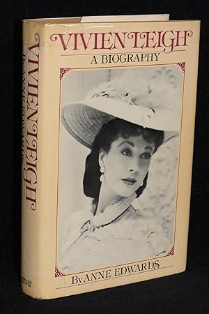 Vivien Leigh; A Biography