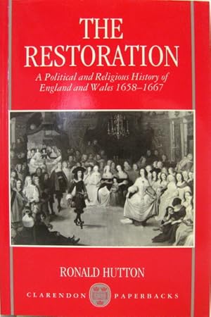 Immagine del venditore per The Restoration. A Political and Religious History of England and Wales 1658 - 1667. venduto da Antiquariat Richart Kulbach