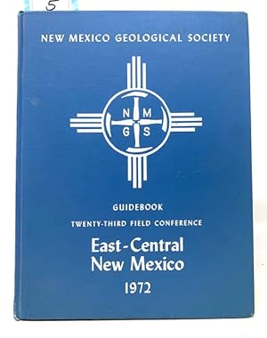 Guidebook of East - Central New Mexico Twenty-Third Field Conference