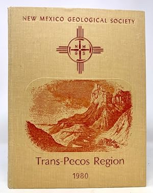 Trans-Pecos Region, Southeastern New Mexico and West Texas Thirty-First Field Conference