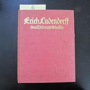 Erich Ludendorff - Sein Wesen und Schaffen (signierte Ausgabe)
