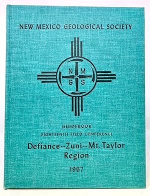 Guidebook of Defiance - Zuni - Mt. Taylor Region, Arizona and New Mexico Eighteenth Field Conference