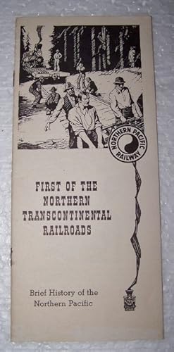 Immagine del venditore per First of the Northern Transcontinental Railroads venduto da Antiquarian Bookshop
