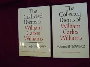 Immagine del venditore per The Collected Poems of William Carlos Williams. 2 volumes. Volume I. 1909-1939. Volume II. 1939-1962. venduto da BookMine
