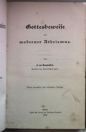 Seller image for Begrndung des Glaubens: THEIL I: Gottesbeweise und moderner Atheismus. for sale by books4less (Versandantiquariat Petra Gros GmbH & Co. KG)