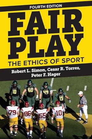 Seller image for Fair Play : The Ethics of Sport for sale by GreatBookPricesUK