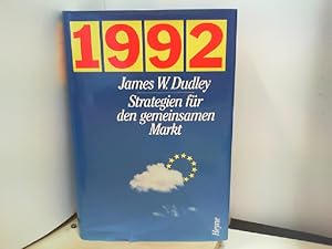 Bild des Verkufers fr 1992 - Strategien fr den gemeinsamen Markt zum Verkauf von ABC Versand e.K.